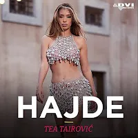 Tea Tairovic — Hajde — обложка